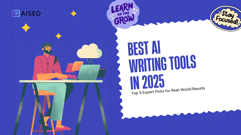 Best AI Writing Tools in 2025