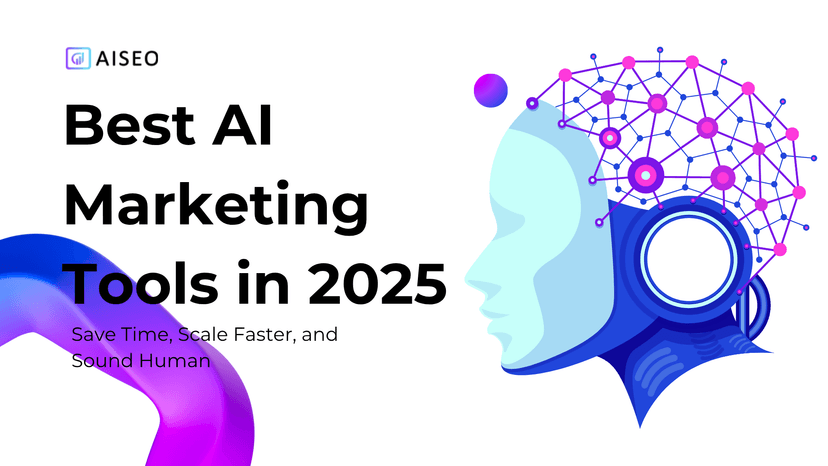 Best AI Marketing Tools in 2025